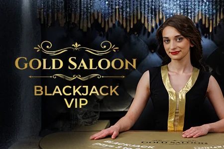 Gold Saloon VIP Blackjack